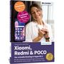 Texts: "Die smarte Anleitung von Apps bis Zubehör", "Plus 10 schnelle Spicker für den Handy-Alltag", "Xiaomi, Redmi & POCO", "Der schnelle Einstieg in HyperOS 3", "25 Jahre", "BILDNER".  
Cover: Frau mit Smartphone., Buch