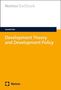 Harald Fuhr: Development Theory and Development Policy, Buch, Buch