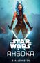 Emily Kate Johnston: Star Wars: Ahsoka, Buch, Buch
