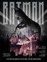 Andrew Farago: Batman: Alles über den Dunklen Ritter in Comic, Film und anderen Medien, Buch
