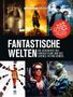 Cinema präsentiert: Fantastische Welten - Die Geschichte des Fantasy-Films und des Science-Fiction-Genres, Buch