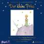 Antoine de Saint-Exupéry: Der Kleine Prinz, CD,CD