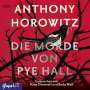 Anthony Horowitz: Die Morde von Pye Hall, CD,CD,CD,CD,CD,CD,CD,CD