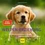 Katharina Schlegl-Kofler: Welpen-Erziehung, Buch