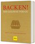 Backen! Das Goldene von GU, Buch