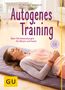 Delia Grasberger: Autogenes Training (mit CD), Buch
