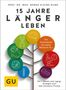 Bernd Kleine-Gunk: 15 Jahre länger leben, Buch