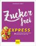 Hannah Frey: Zuckerfrei express, Buch