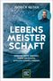Patrick Reiser: Lebensmeisterschaft, Buch