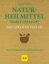 Melanie Wenzel: Naturheilmittel selbstgemacht Das Goldene von GU, Buch