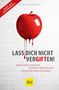 Joachim Mutter: Lass dich nicht vergiften!, Buch