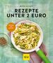 Bettina Matthaei: Rezepte unter 2 Euro, Buch