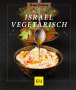Matthias F. Mangold: Israel vegetarisch, Buch