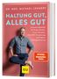 Michael Lehnert: Haltung gut, alles gut, Buch
