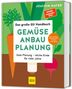 Joachim Mayer: Das große GU Handbuch Gemüse-Anbauplanung, Buch