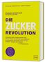 Titel: "Die Zucker-Revolution". Autoren: Dr. rer. nat. Johannes Coy, Judith Finlayson. Gelbes Cover mit lilafarbener Schrift., Buch