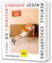 Cordula Nussbaum: Die 1-Minuten-Strategie gegen mentale Erschöpfung, Buch