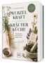 "Wurzelkraft und Kräuterküche" mit Zeichnungen von Karotten und einem Topf, umgeben von Kräutern und Blüten auf Holz., Buch