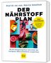 rer. nat. Martin Smollich: Der Nährstoff-Plan - Das Kochbuch, Buch