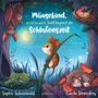 Sophie Schoenwald: Mäusekind, es ist so weit, bald beginnt die Schlafenszeit, Buch