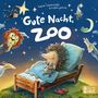 Sophie Schoenwald: Gute Nacht, Zoo, Buch