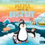 Romy Pohl: Mama braucht 'ne Eiszeit, Buch