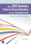 Arthur Thömmes: Die 200 besten Unterrichtsmethoden für die Sekundarstufe, Buch