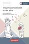 "Traumasensibilität in der Kita" mit Illustration von kniender Person vor Kind, das eine Blume hält., Buch