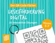"Der QR-Code-Fächer. Leseförderung Digital. 20 interaktive Übungen. Klasse 5-7." Illustration, blauer Hintergrund., Diverse