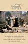 Conrad Ferdinand Meyer: Sämtliche Werke 5. Das Amulett, Der Schuss von der Kanzel, Plautus im Nonnenkloster, Gustav Adolfs Page, Das Leiden eines Knaben, Die Hochzeit des Mönchs, Buch, Buch