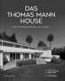Das Thomas Mann House, Buch