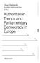 Authoritarian Trends and Parliamentary Democracy in Europe, Buch, Buch
