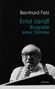 Bernhard Fetz: Ernst Jandl, Buch