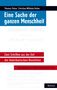 Thomas Paine, Christian Wilhelm Dohm. "Eine Sache der ganzen Menschheit". Herausgegeben von Gideon Stiening und Kai Sina., Buch