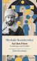 "Mychajlo Kozjubynskyj, Auf dem Felsen, Erzählungen und Novellen, herausgegeben von Jurko Prochasko."  
Darunter ein Porträt eines Mannes mit Fellmütze vor abstraktem Muster., Buch