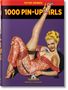 "1000 Pin-Up Girls" von Peter Driben. Illustration einer Frau in rosa Spitze, mit einer Blume im Mund, Bein hochgestreckt.
