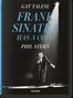 Gay Talese: Gay Talese. Phil Stern. Frank Sinatra Has a Cold, Buch