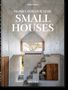 Philip Jodidio: Homes For Our Time. Small Houses. 45th Ed., Buch, Buch