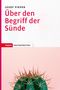 Josef Pieper: Über den Begriff der Sünde, Buch, Buch