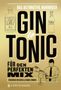 Frédéric Du Bois: Gin & Tonic - Goldene Edition, Buch