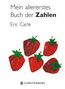 Eric Carle: Mein allererstes Buch der Zahlen, Buch