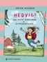 Frida Nilsson: Hedvig! Das erste Schuljahr - Im Pferdefieber, Buch