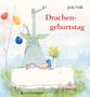 Julie Völk: Drachengeburtstag, Buch