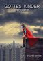 Erhard Gaiduk: Gottes verlorene Kinder, Buch, Buch