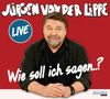 Jürgen von der Lippe: Wie soll ich sagen ..., CD,CD