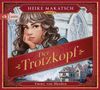 Der Trotzkopf, 5 CDs, 5 CDs
