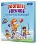 Andreas Hüging: Die Football-Freunde - Touchdown für die Grasdorf Rebels, MP3