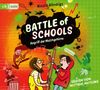 Nicole Röndigs: Battle of Schools - Angriff der Molchgehirne, 3 CDs