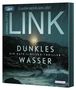 Charlotte Link: Dunkles Wasser, MP3,MP3