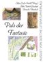 "Puls der Fantasie" von Silja Luft-Steidl, Silke Bernt-Jashari, Annette Heidrich. Oben und links Bilder, rechts Verlagstext., Buch
